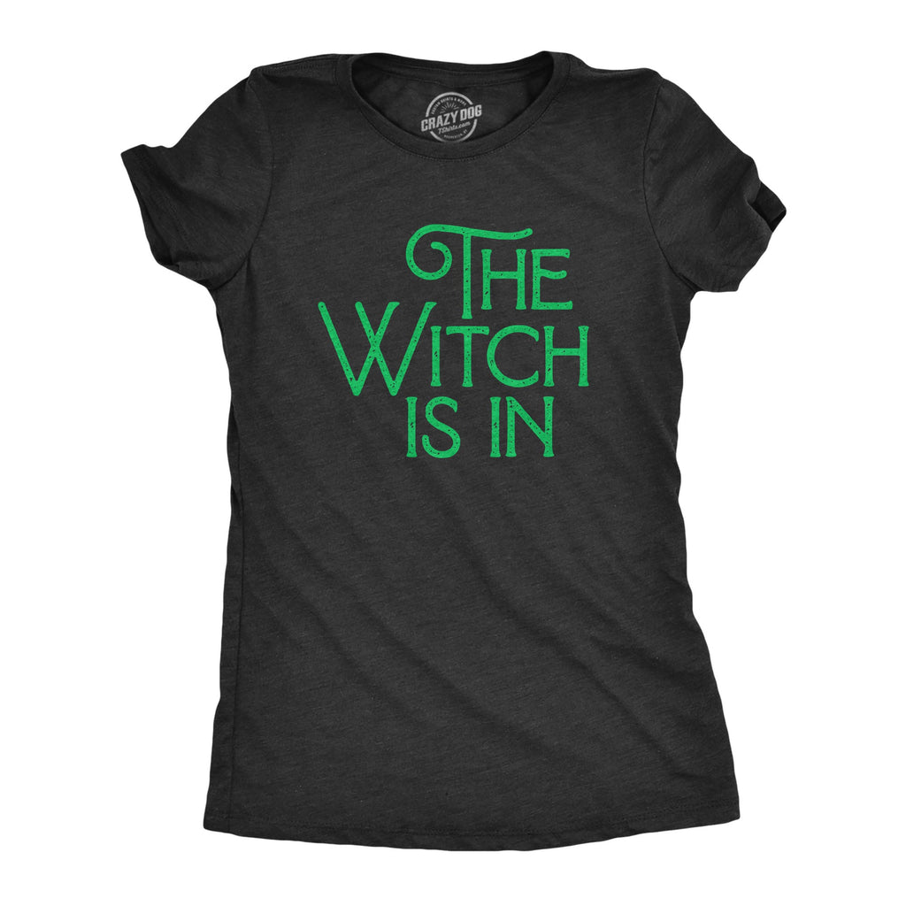 The Witch Is In Women's T Shirt product image 1