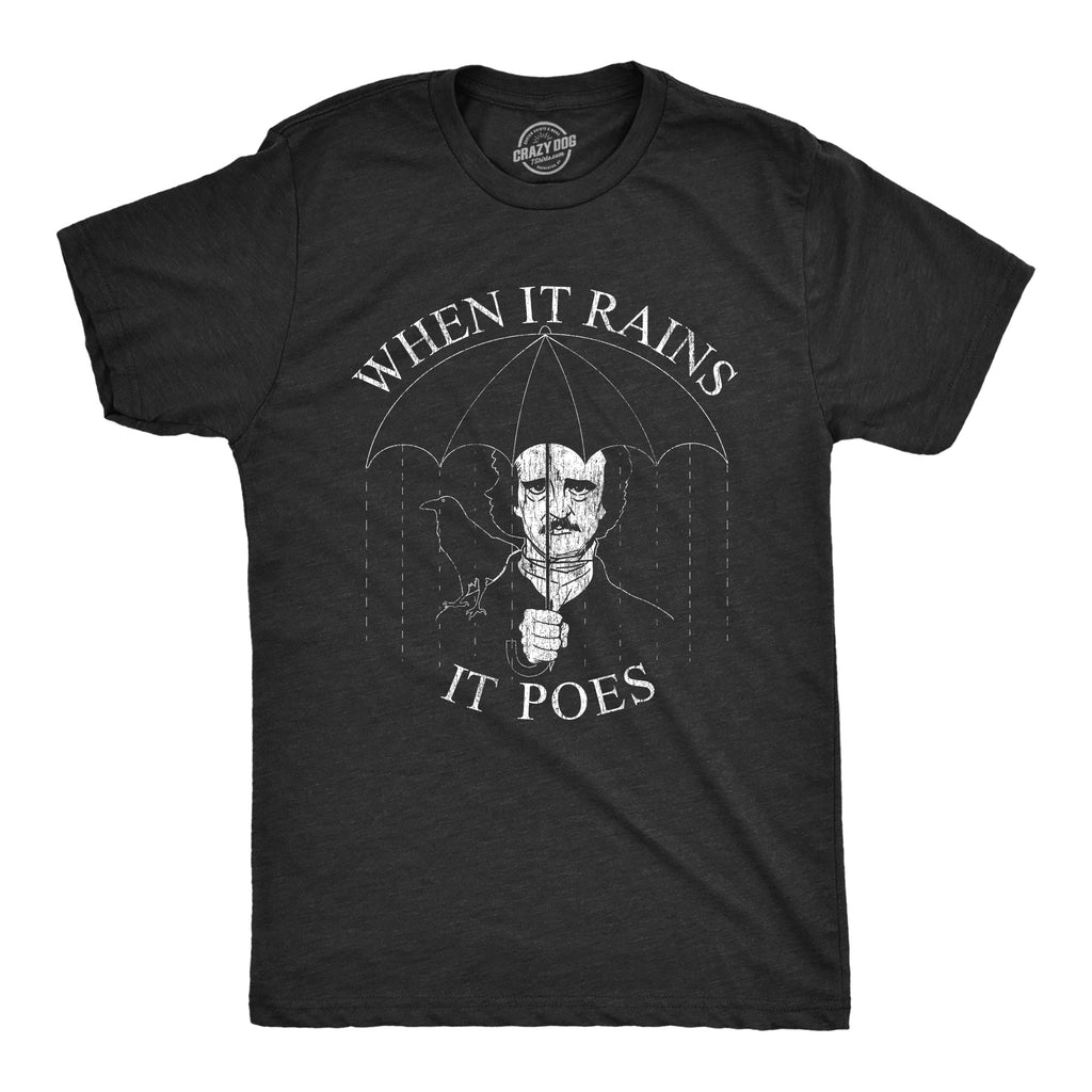 When It Rains It Poes Men's T Shirt product image 1