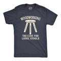 Woodworking The Cure For Loose Stools Men's T Shirt product image 1