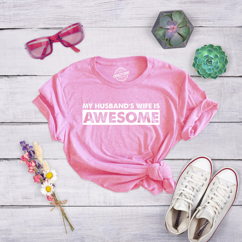 My Husband's Wife Is Awesome Women's T Shirt product image 2