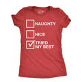 Naughty List Nice Tried My Best Women's T Shirt product image 1