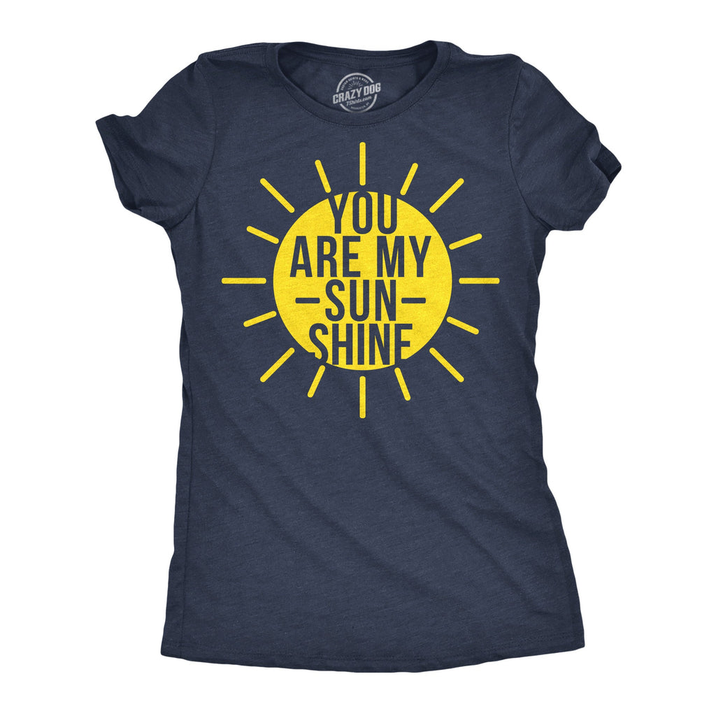You Are My Sunshine Women's T Shirt product image 7