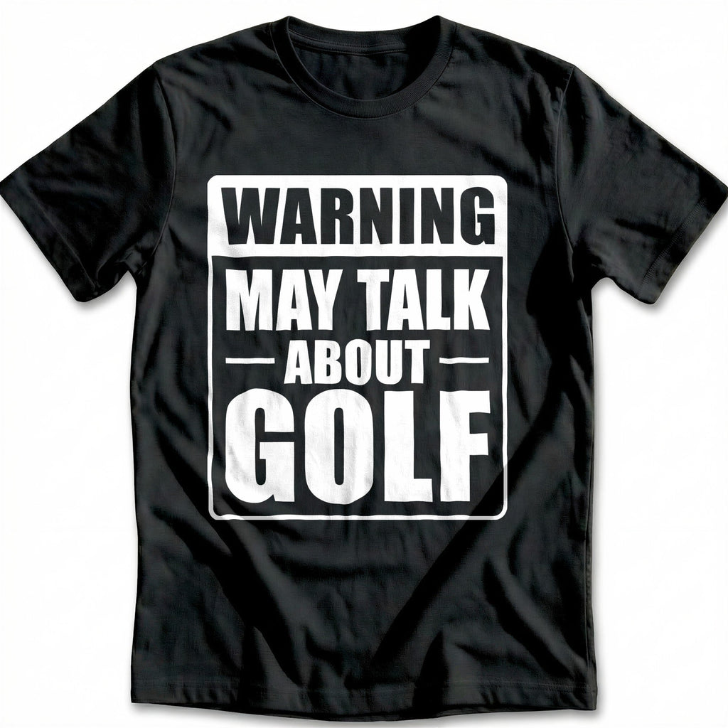 Warning May Talk About Golf 51 T-Shirt US product image 2