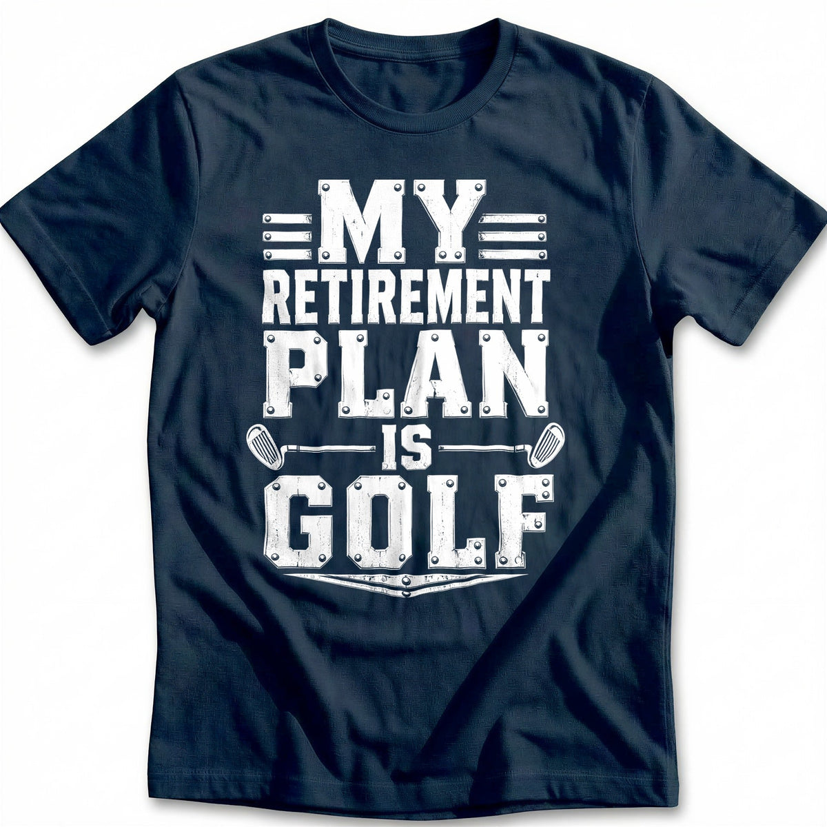 My Retirement Plan is Golf 16 T-Shirt GC product image 2