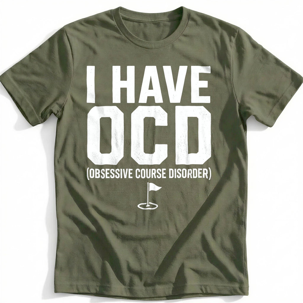I Have Ocd Obsessive Course Disorder 13 Golf T-Shirt EU product image 4