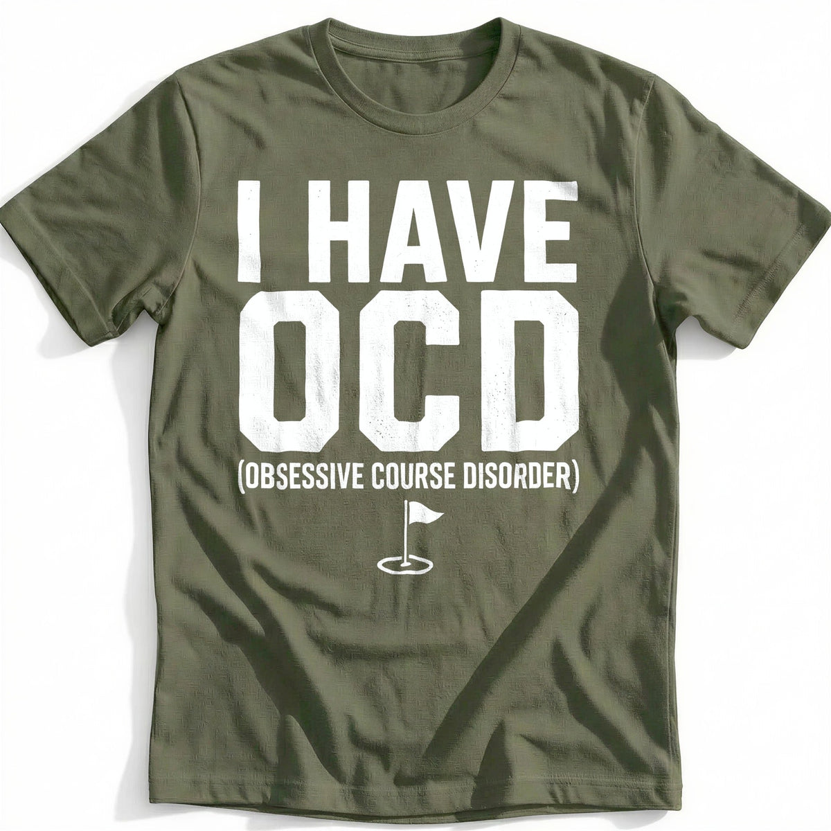 I Have Ocd Obsessive Course Disorder 13 Golf T-Shirt GC product image 4