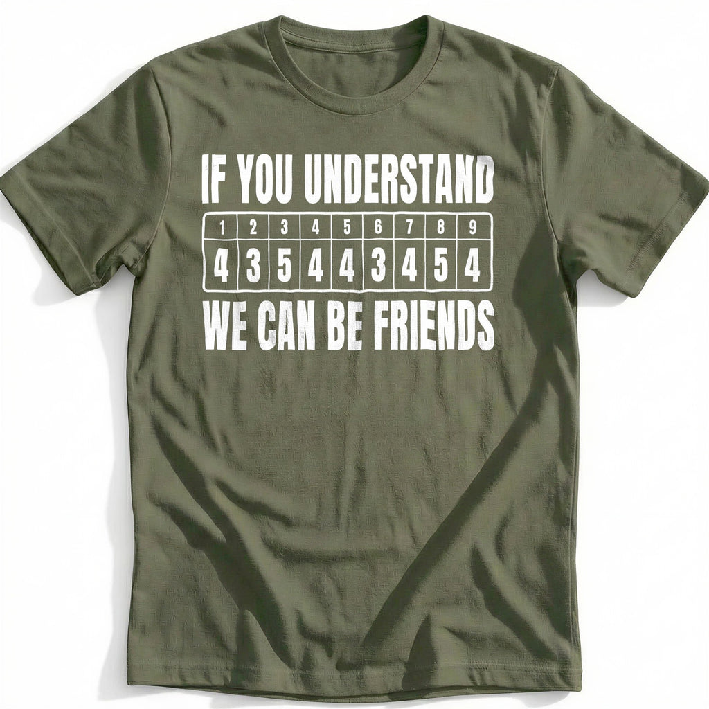 If You Understand We Can Be Friends 65 Golf T-Shirt US product image 4
