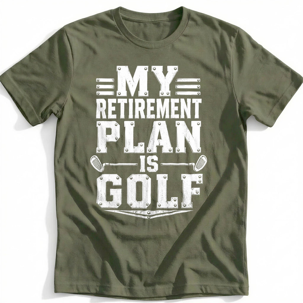 My Retirement Plan is Golf 16 T-Shirt GC product image 4