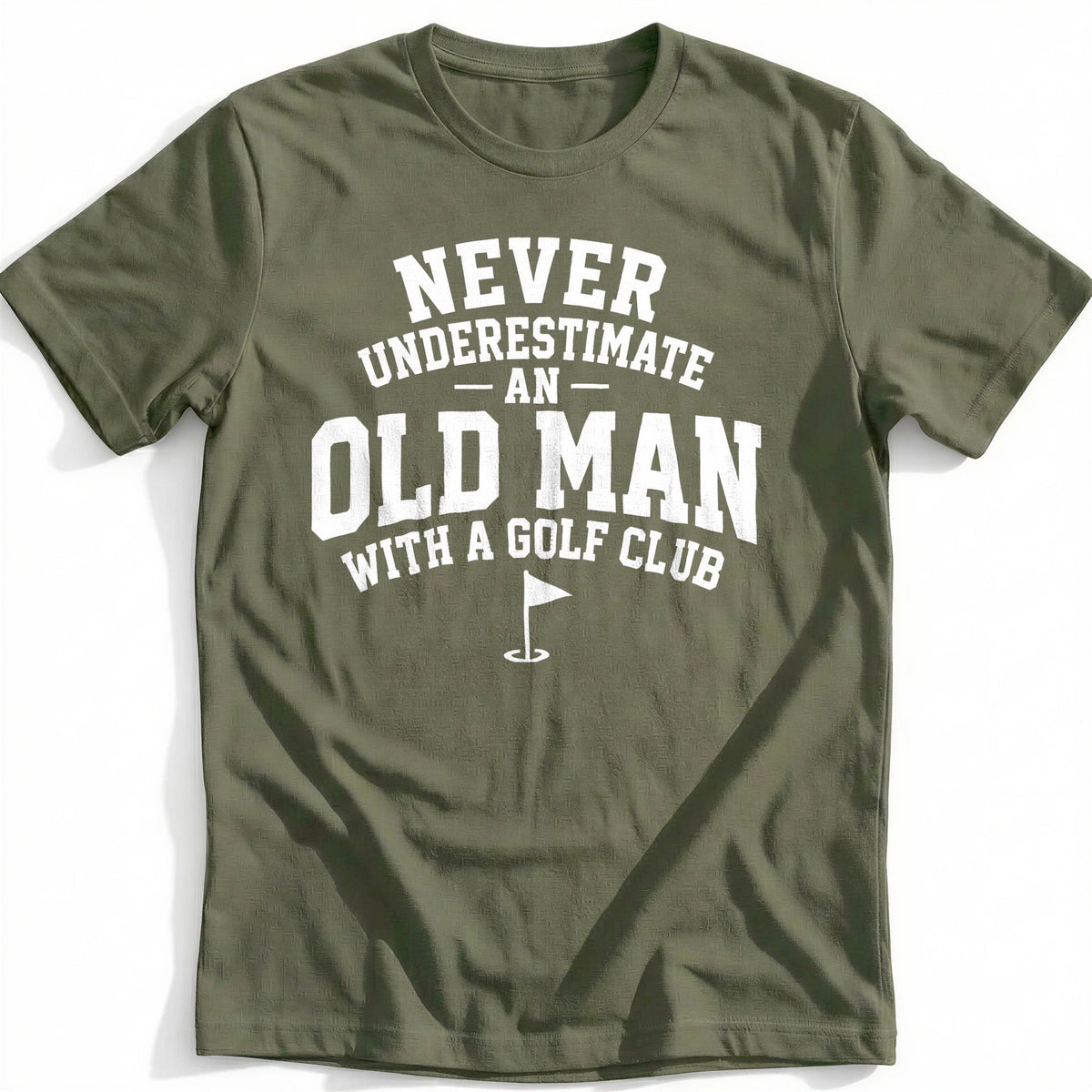 Never Underestimate an Old Man with a Golf Club 74 T-Shirt product image 4