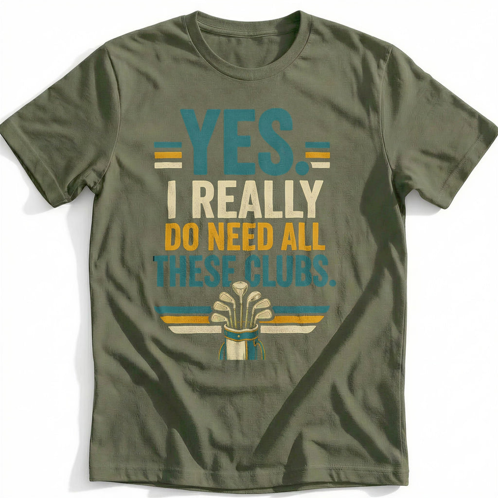 Yes I Really Do Need All These Clubs Retro 62 Golf T-Shirt product image 4