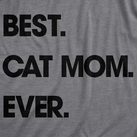 Best Cat Mom Ever Women's T Shirt product image 3