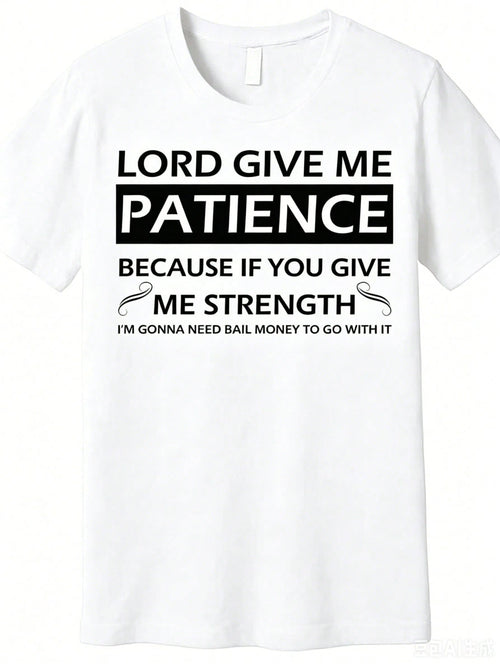 "Lord Give Me Patience" Graphic Cotton T-Shirt - Men's product image 1