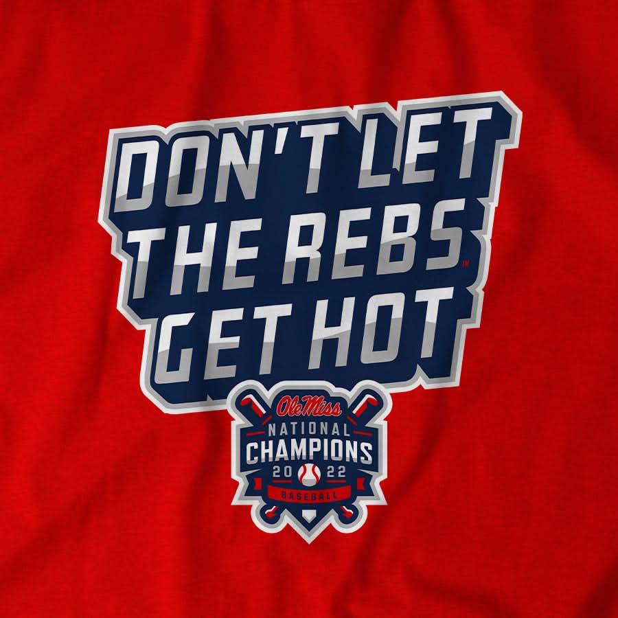 Ole Miss Baseball: Don't Let The Rebs Get Hot product image 5