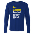 Los Angeles R Football Is Why I Drink WHT product image 1