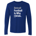 Detroit Football Is Why I Drink WHT product image 1