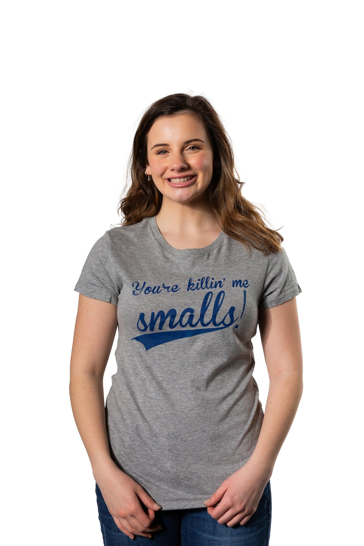 You're Killing Me Smalls Women's T Shirt product image 2