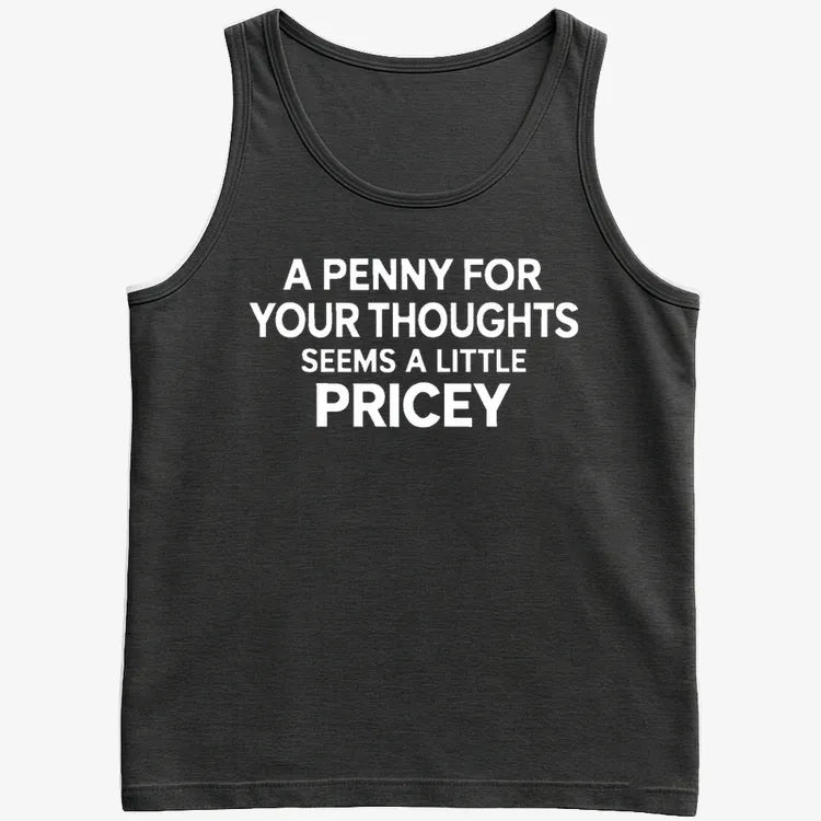 A Penny for Your Thoughts Seems a Little Pricey product image 16