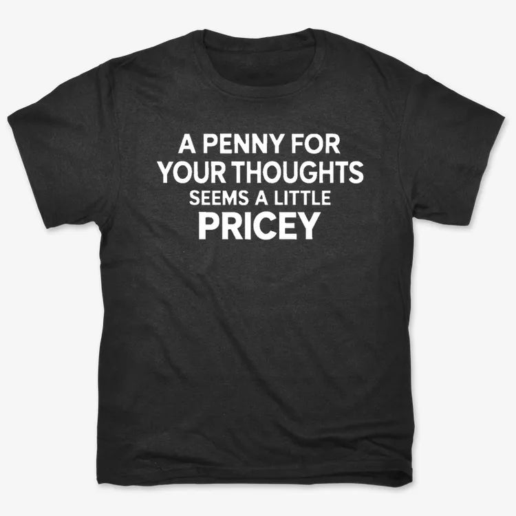 A Penny for Your Thoughts Seems a Little Pricey product image 2