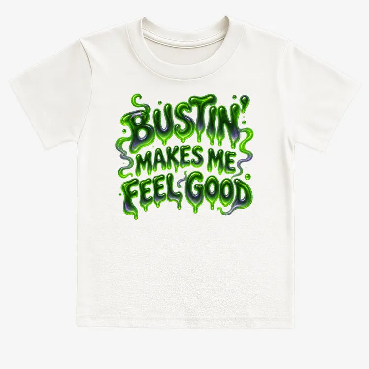 Bustin' Makes Me Feel Good product image 12