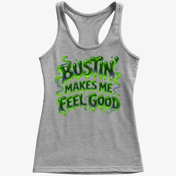 Bustin' Makes Me Feel Good product image 20