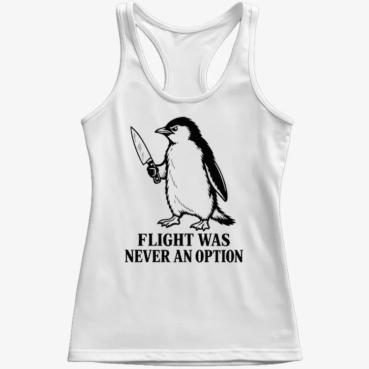 Flight Was Never An Option Penguin product image 19