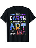 Funny "The Earth Without Art Is a Blank Canvas" Graphic product image 1