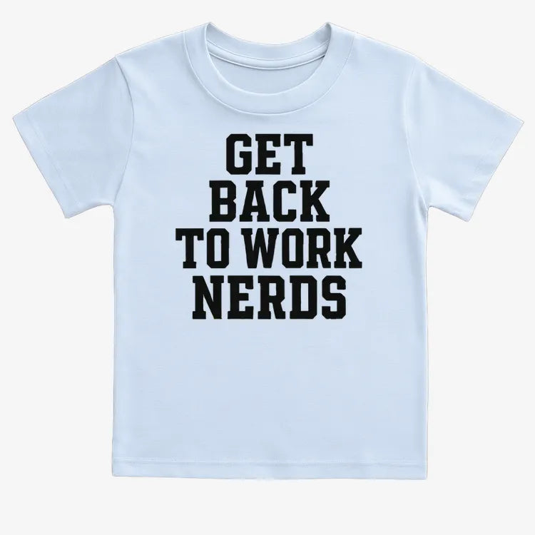 GET BACK TO WORK NERDS product image 12