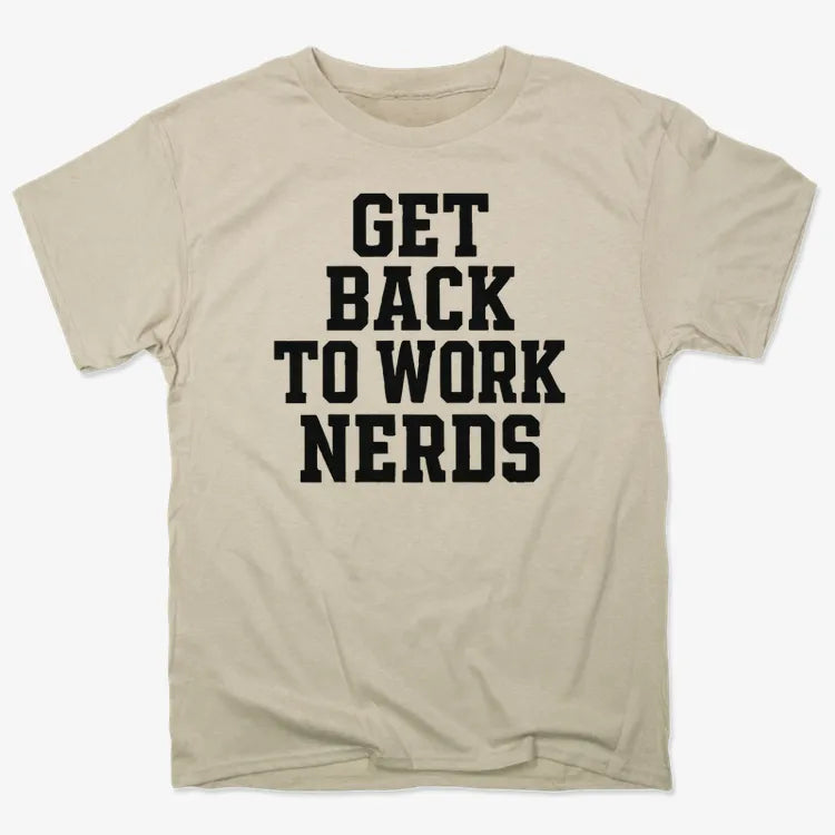 GET BACK TO WORK NERDS product image 6