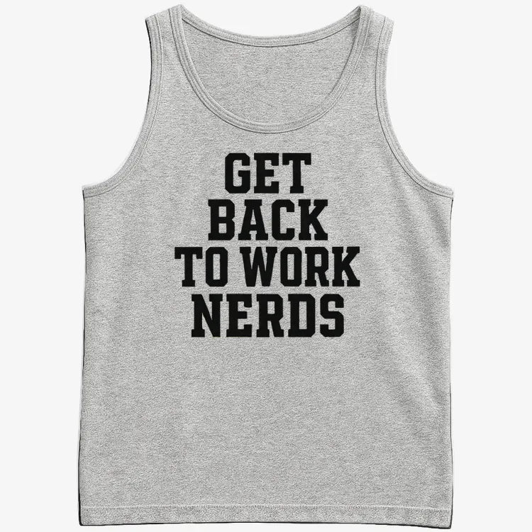 GET BACK TO WORK NERDS product image 20