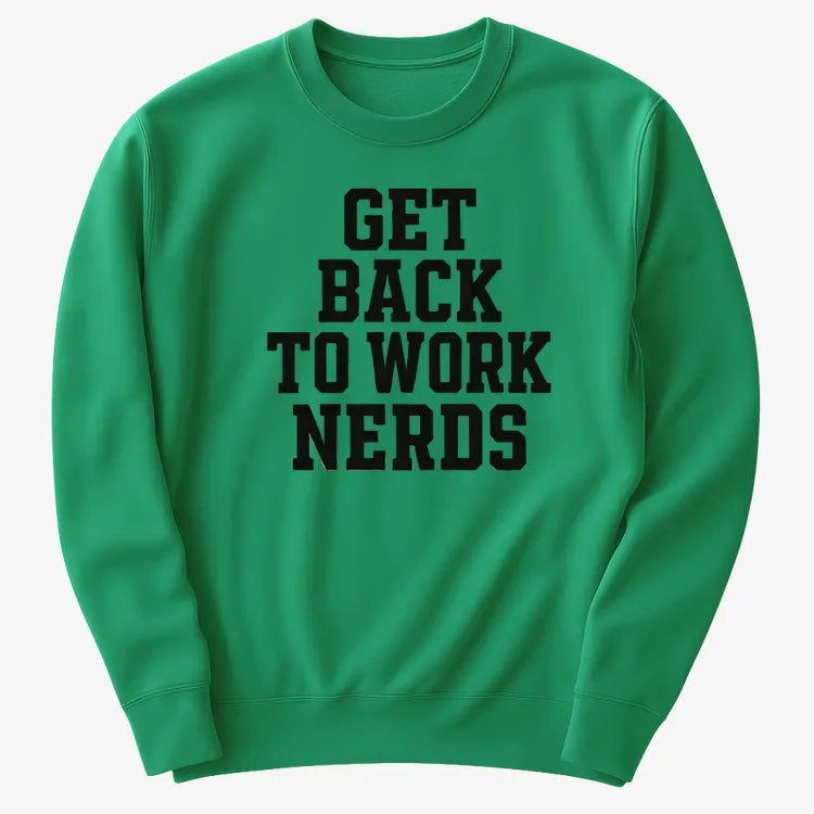 GET BACK TO WORK NERDS product image 18