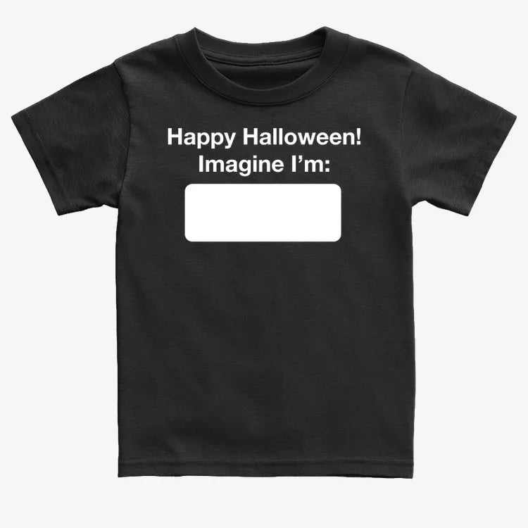 Happy Halloween. Imagine I'm ______ product image 11