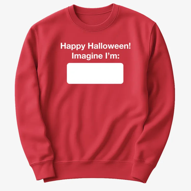 Happy Halloween. Imagine I'm ______ product image 15