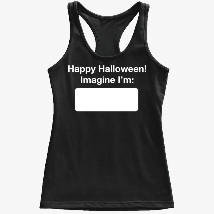 Happy Halloween. Imagine I'm ______ product image 17