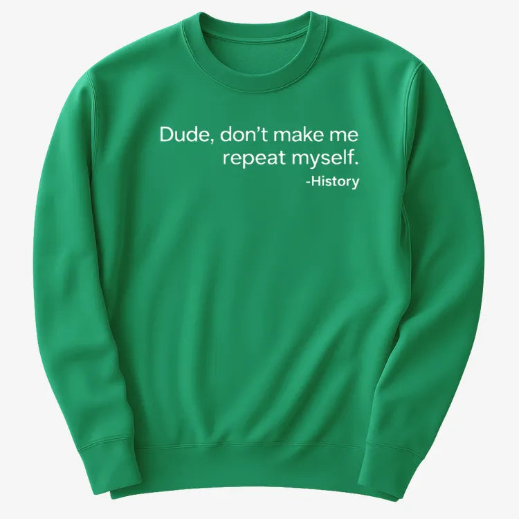 History: Don't Make Me Repeat Myself product image 15