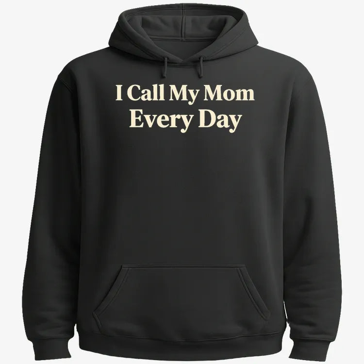I Call My Mom Every Day product image 15
