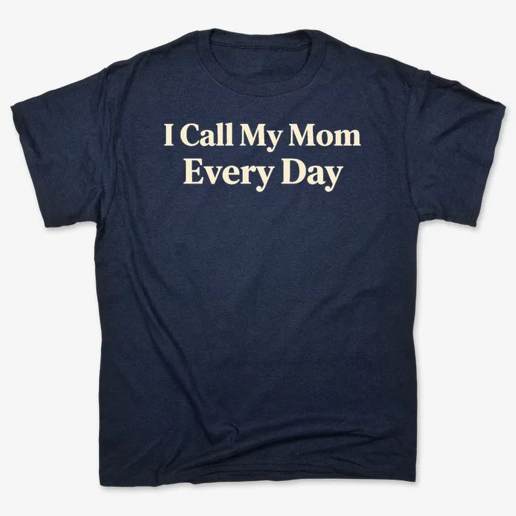 I Call My Mom Every Day product image 5