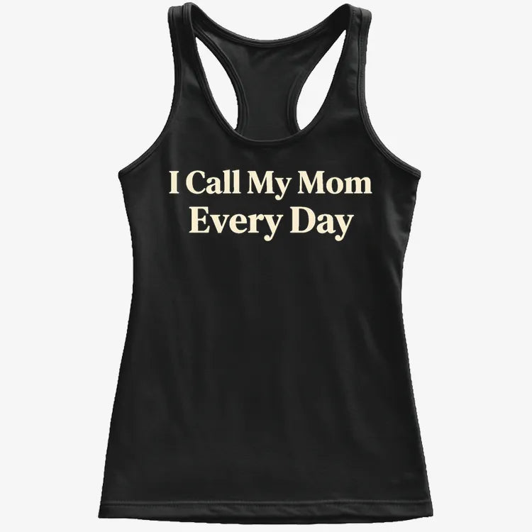I Call My Mom Every Day product image 21