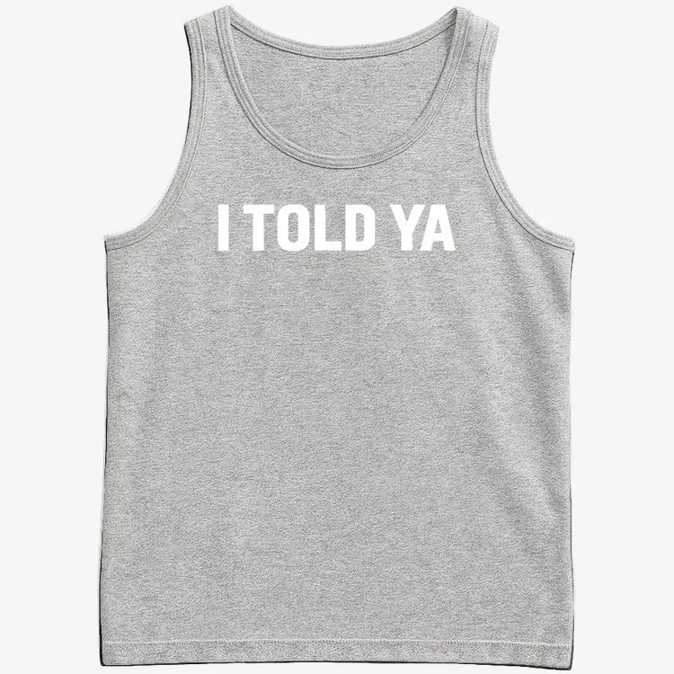 I TOLD YA product image 26
