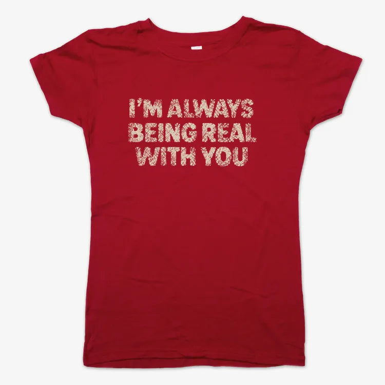 I'M ALWAYS BEING REAL WITH YOU product image 8