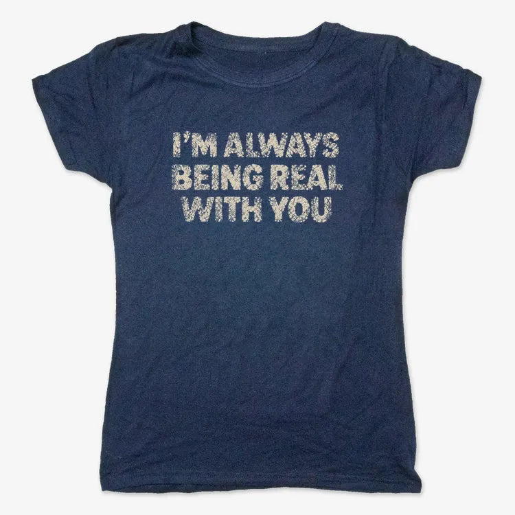 I'M ALWAYS BEING REAL WITH YOU product image 6