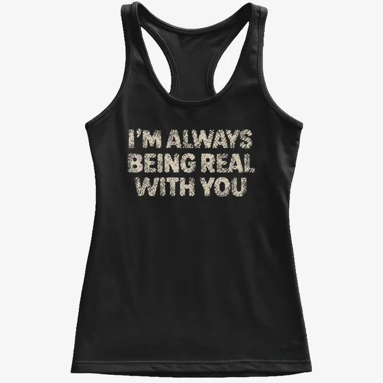 I'M ALWAYS BEING REAL WITH YOU product image 17