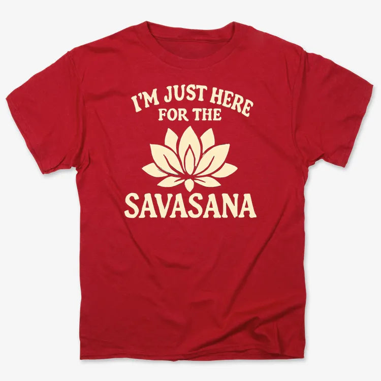 I'm Just Here For The Savasana product image 3
