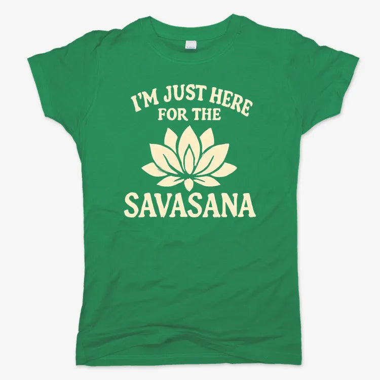 I'm Just Here For The Savasana product image 11