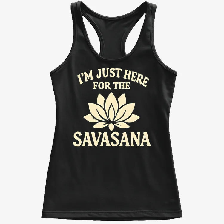 I'm Just Here For The Savasana product image 21