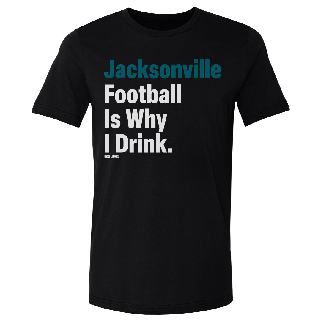 Jacksonville Football Is Why I Drink WHT product image 1