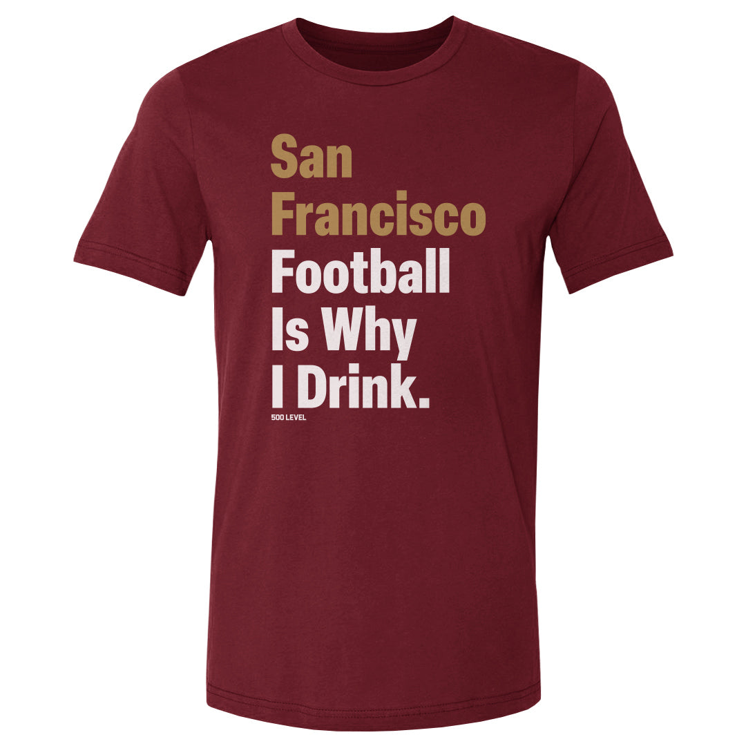 San Francisco Football Is Why I Drink WHT product image 2