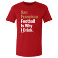 San Francisco Football Is Why I Drink WHT product image 1