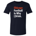 Chicago Football Is Why I Drink WHT product image 1