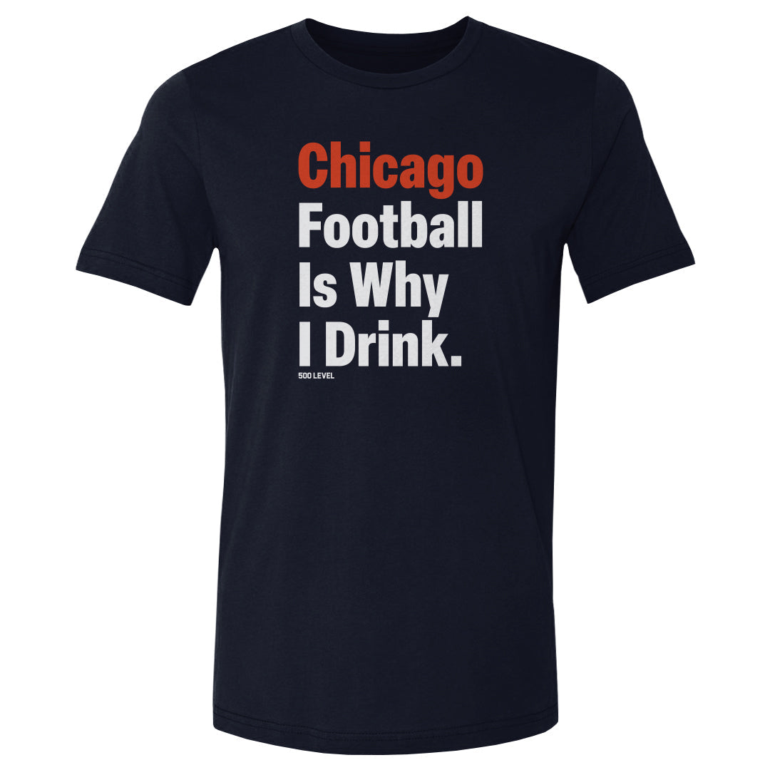 Chicago Football Is Why I Drink WHT product image 1
