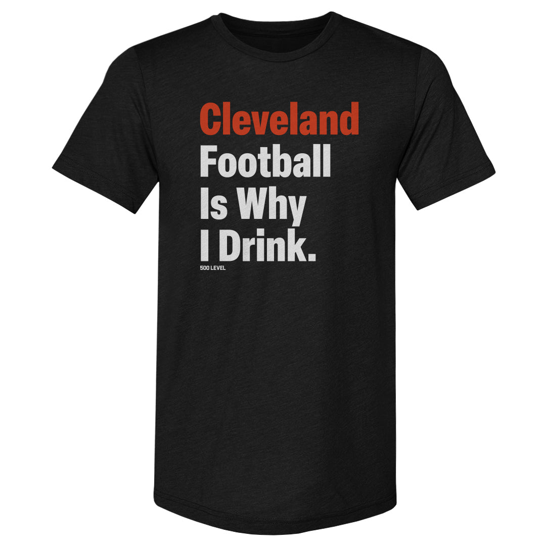 Cleveland Football Is Why I Drink WHT product image 1
